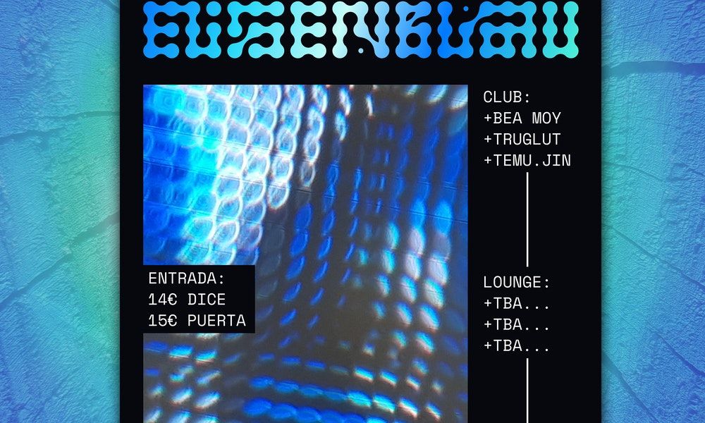 Eingenblau: Bea Moy + Truglut + Temu. Jim