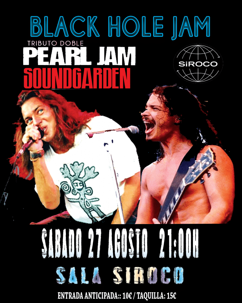 Festival Tributos: Black Hole Jam. Tributo a Pearl Jam y Soundgarden.