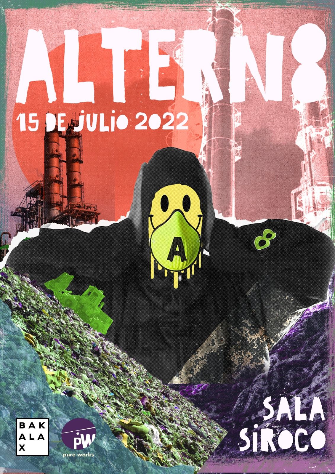 Pure Works x Bakalax presentan Altern 8 + Baldman + Fer Xplosion