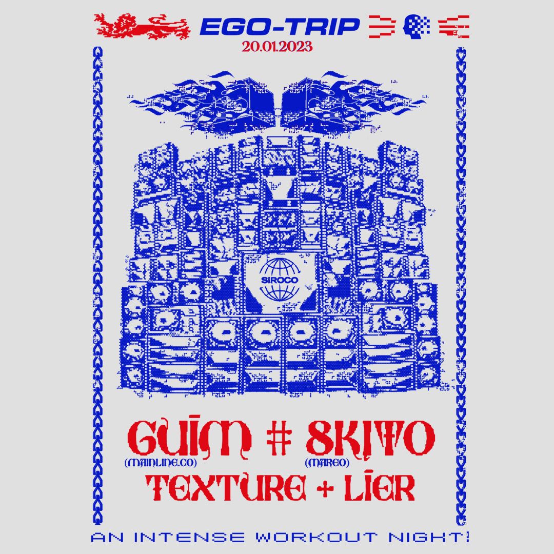 Ego Trip: 8kitoo (Mareo) + Guim (Mainline) + Texture + Lier