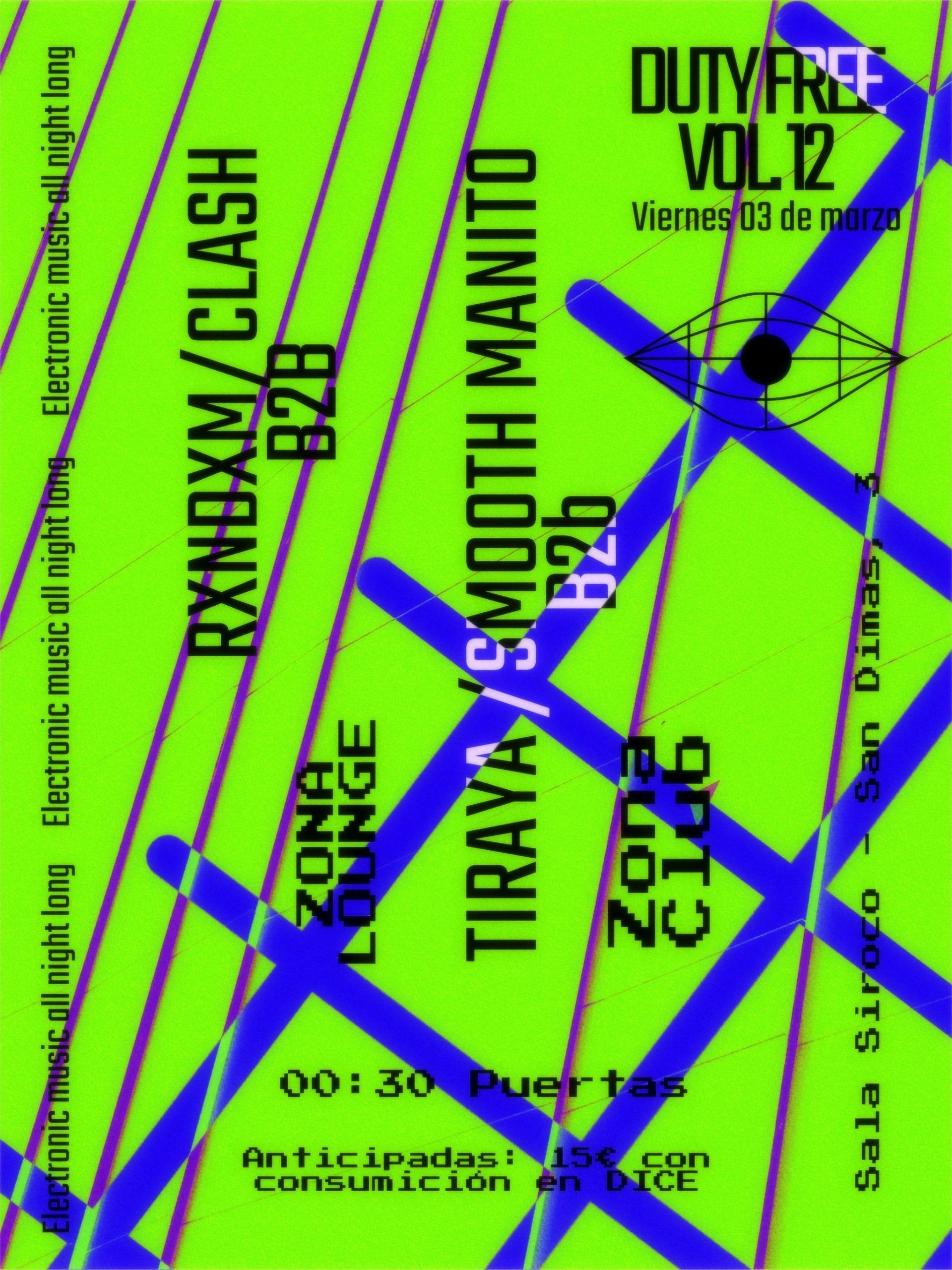 Duty Free vol. 12: RXNDXM b2b  Clash