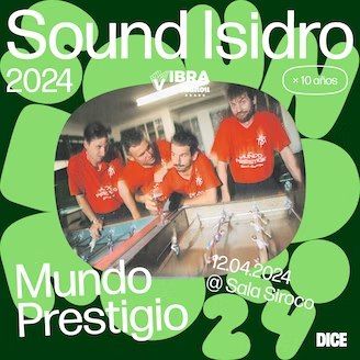 Sound Isidro presenta: Mundo Prestigio