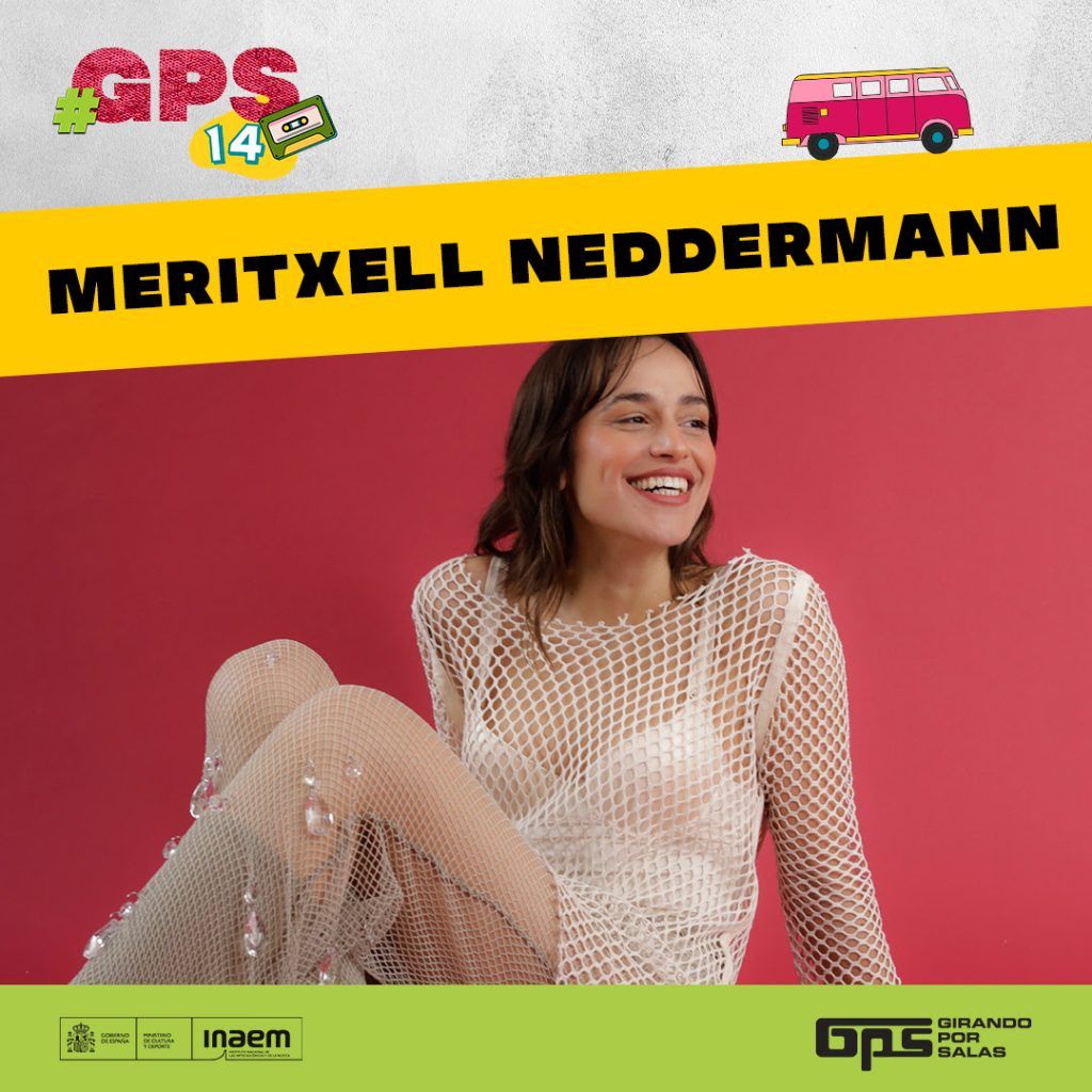 GPS14 presenta: Meritxell Neddermann