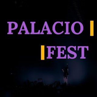 Palacio Fest