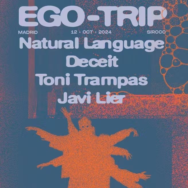 Ego-Trip: Natural Language + Deceit + Toni Trampas + Javi Lier