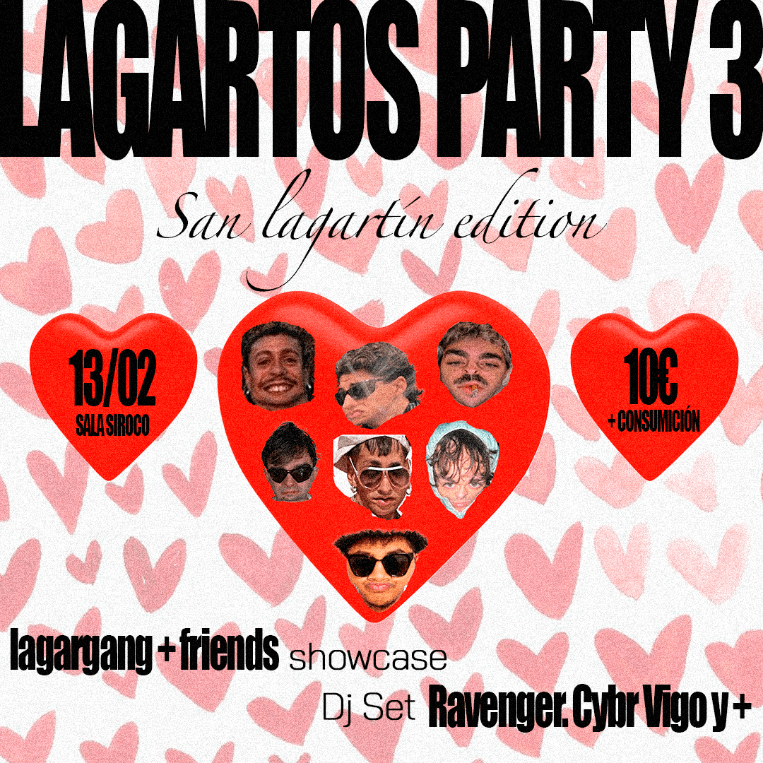 Lagartos party. San Lagartín Edition: Lagargang & friends (showcase) + Ravenger + Cybr + Vigo