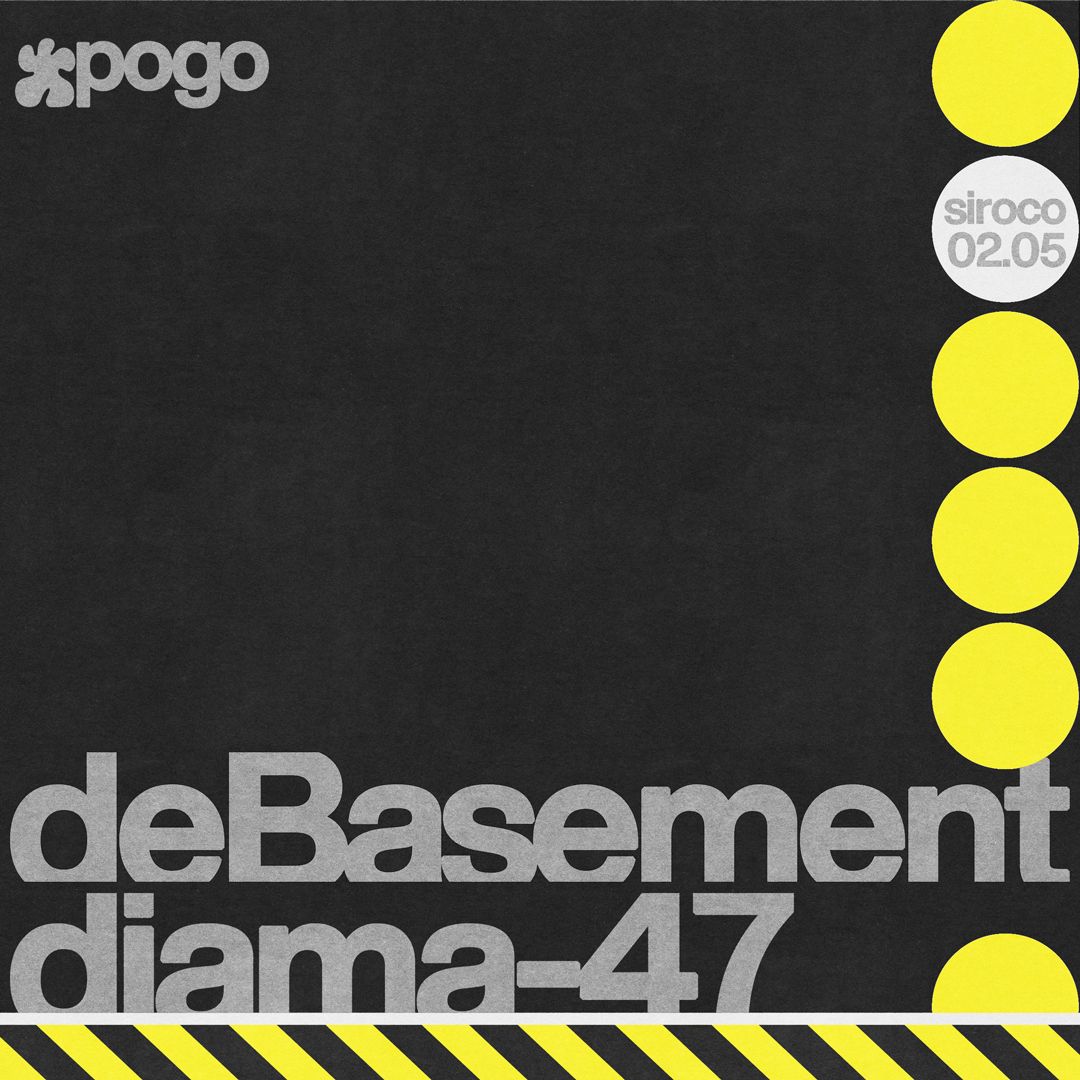 Pogo: deBasement + Diama-47