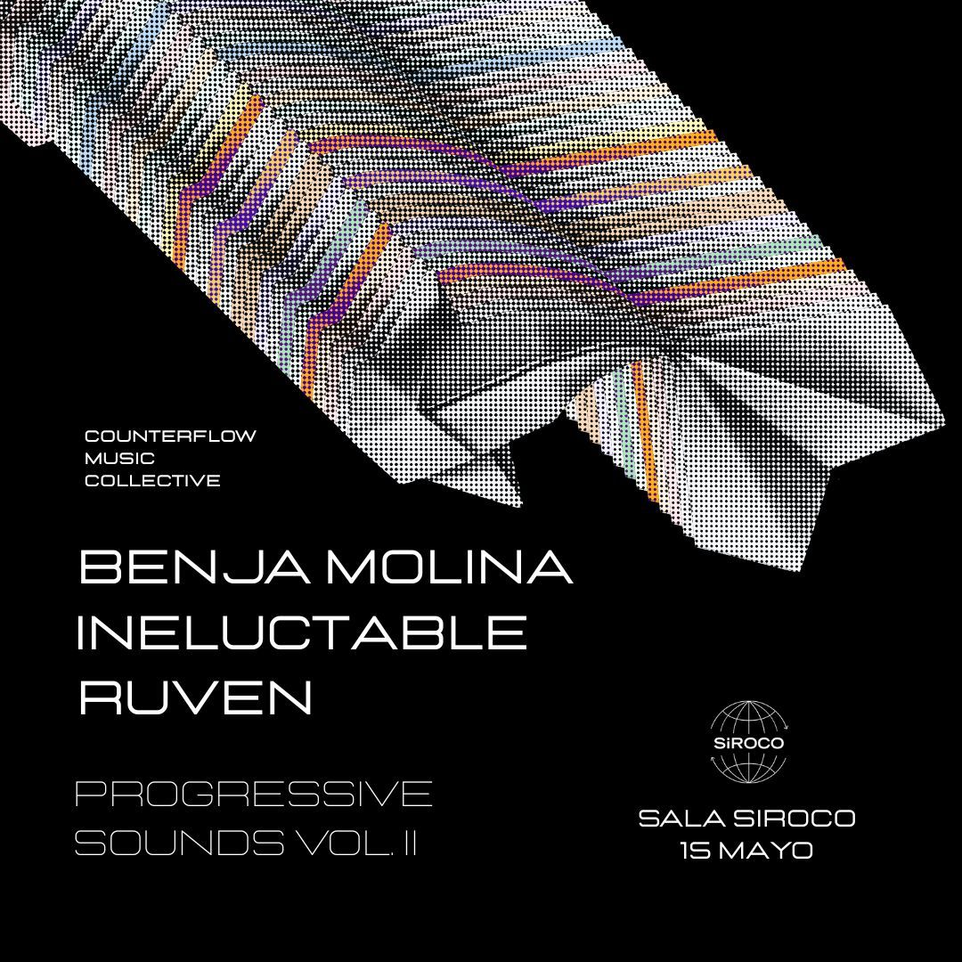Counterflow Music Collective: Benja Molina + Ineluctable + Ruven
