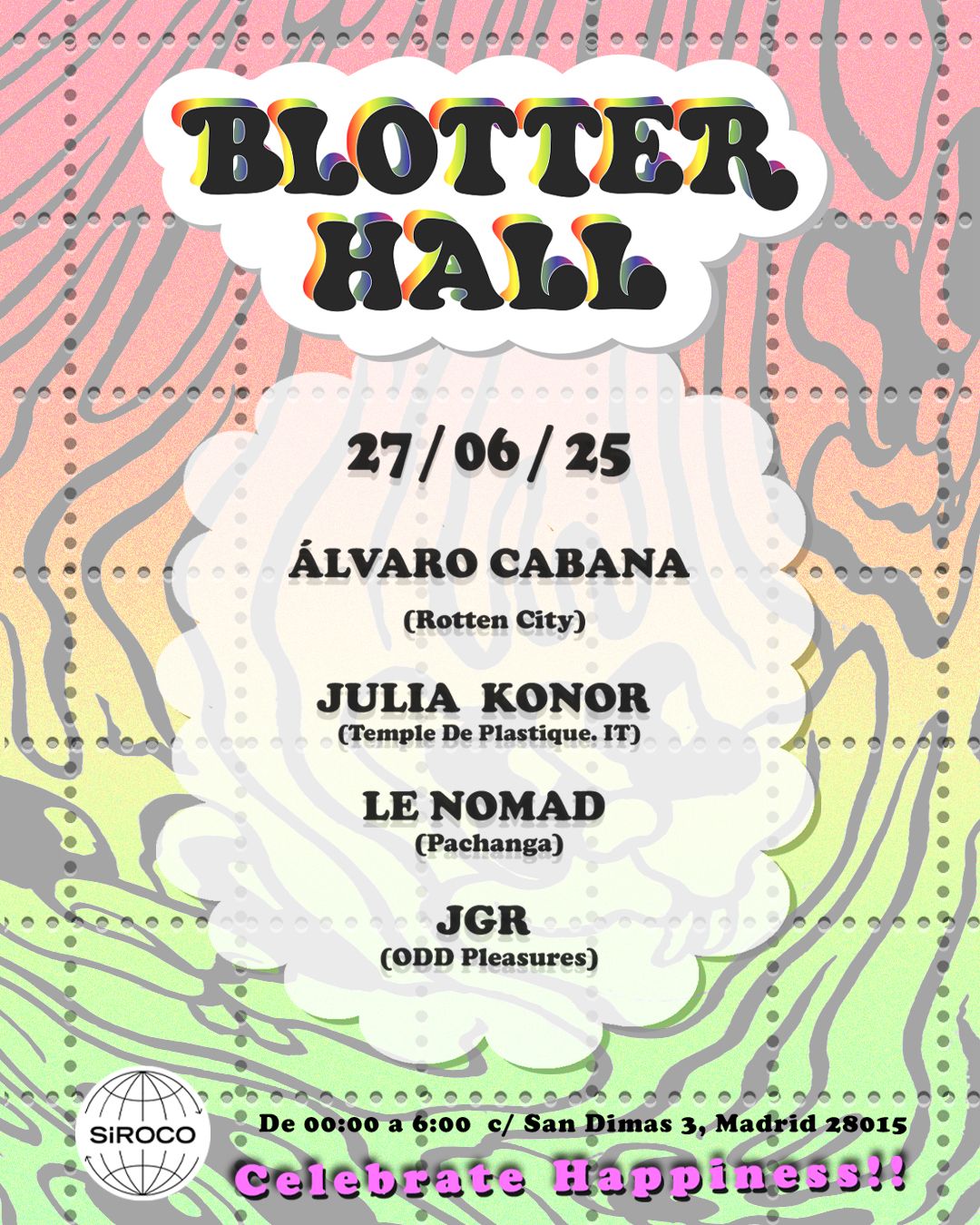 Blotter Hall: Álvaro Cabana + Julia Konor + Le Nomad + JGR