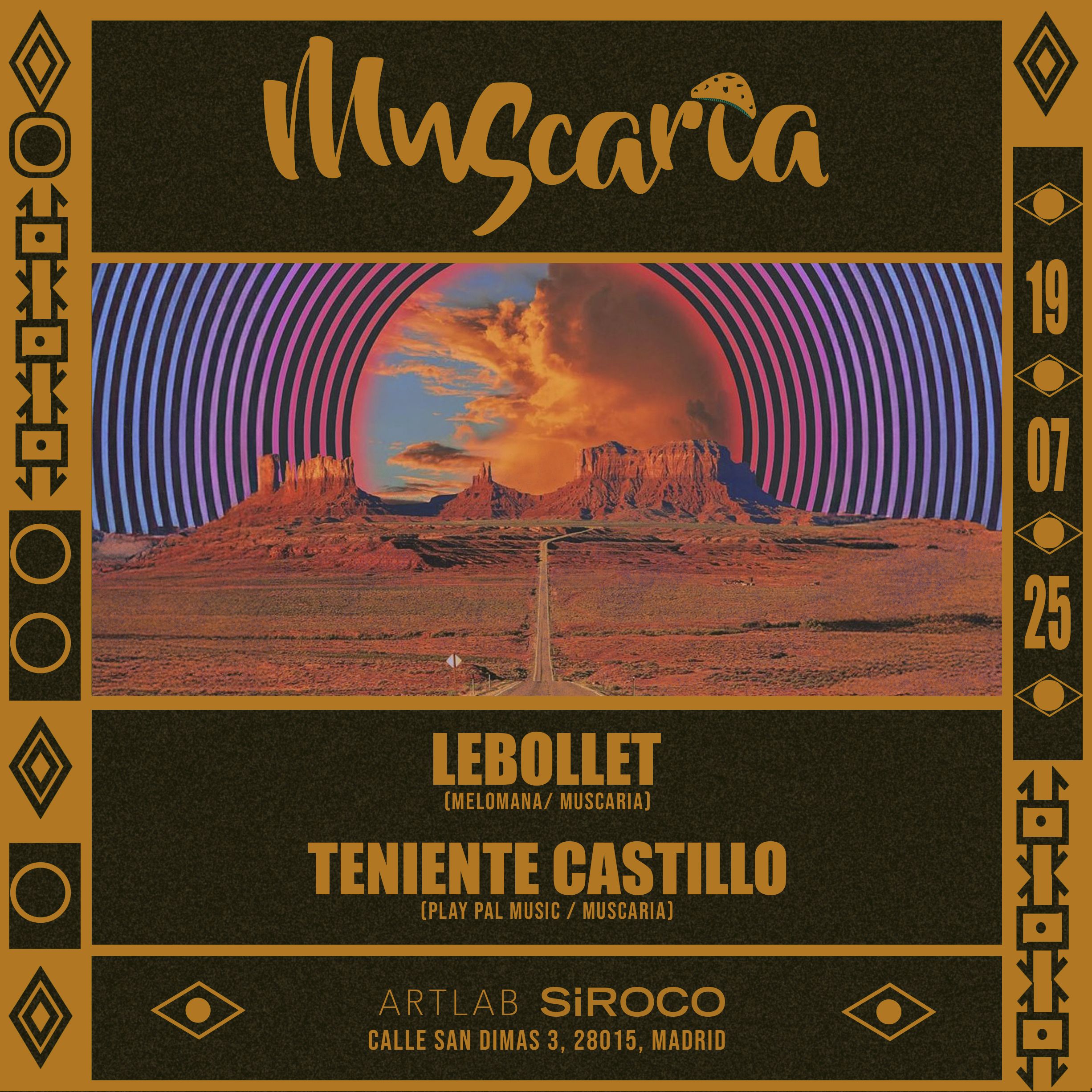 Muscaria: Lebollet + Teniente Castillo