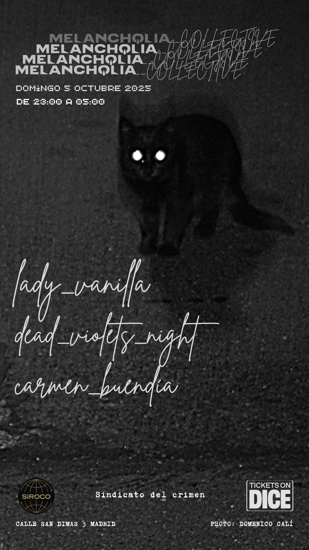 SDC w/ Melancholia: Lady Vanilla + Dead Violets Night + Carmen Buendía