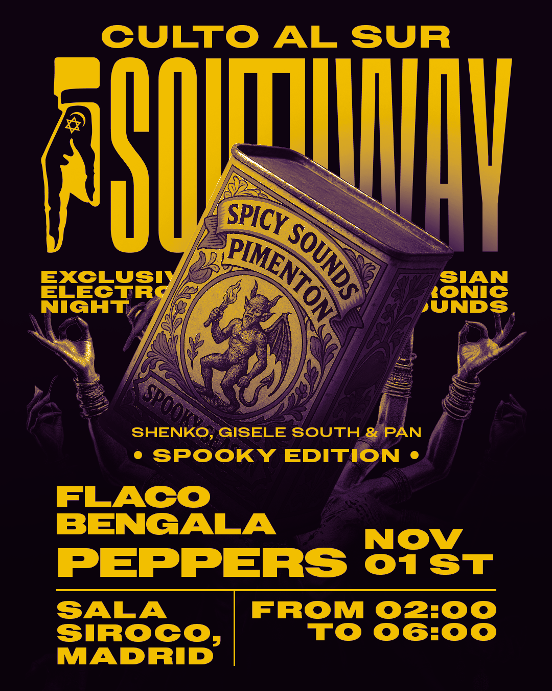 Southway: Shenko + Gisele South + Pan + Peppers + Flaco Bengala