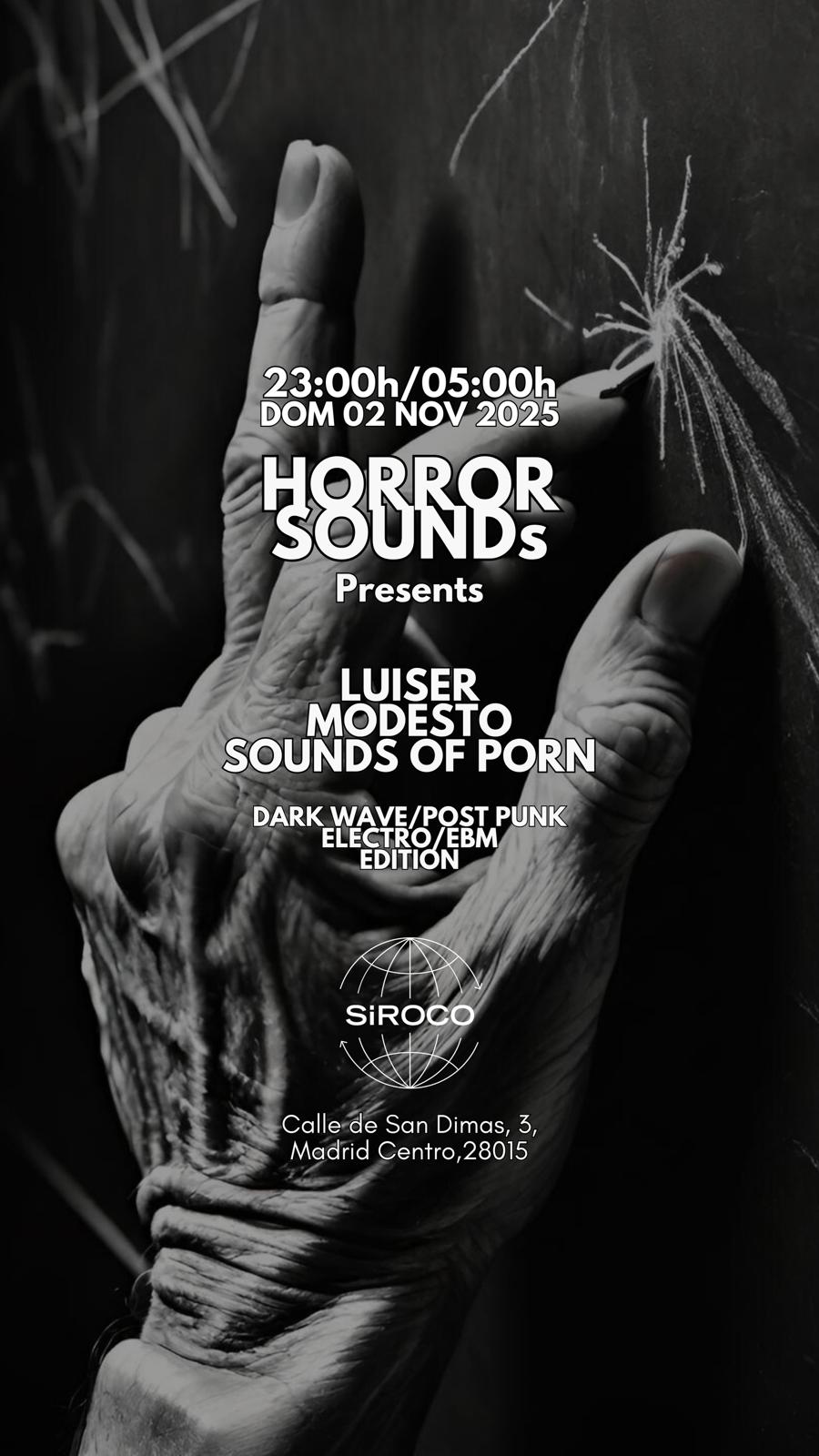 SDC w/ Horror Sounds: Luiser + Modesto + Sounds of Porn