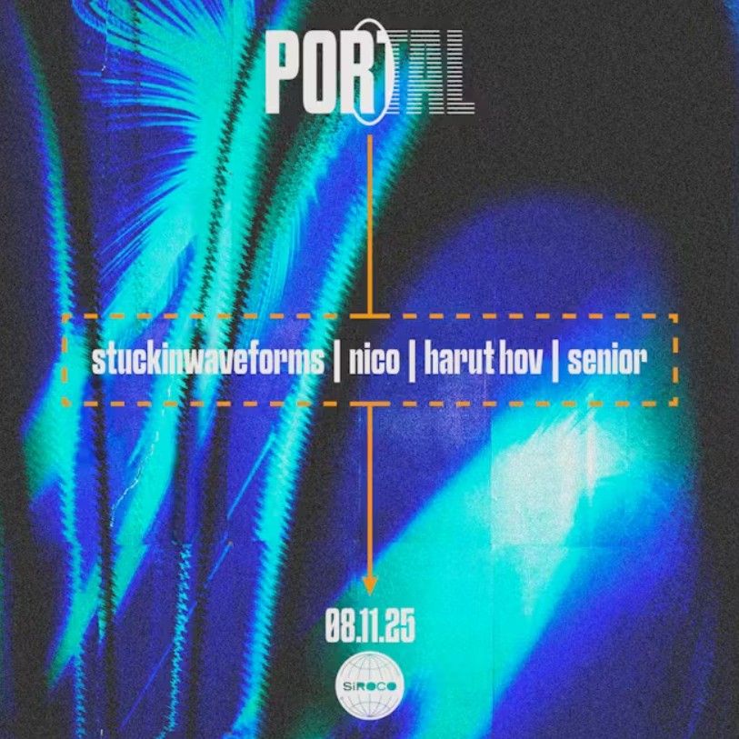 Portal w/ Stuckinwaveforms + Nico + Portal crew