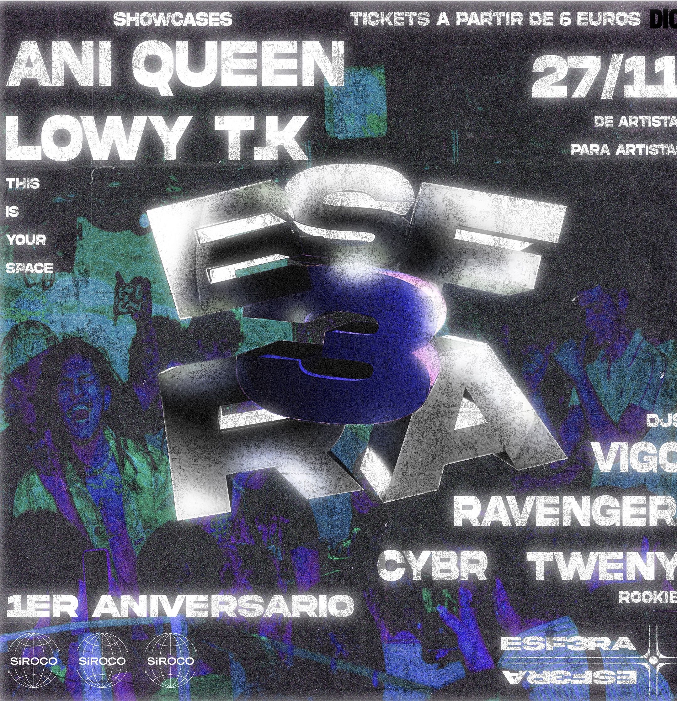 Esf3ra: jase & daisy + Lowy TK + Vigo + Ani Queen + Tweny + Ravenger b2b Cybr