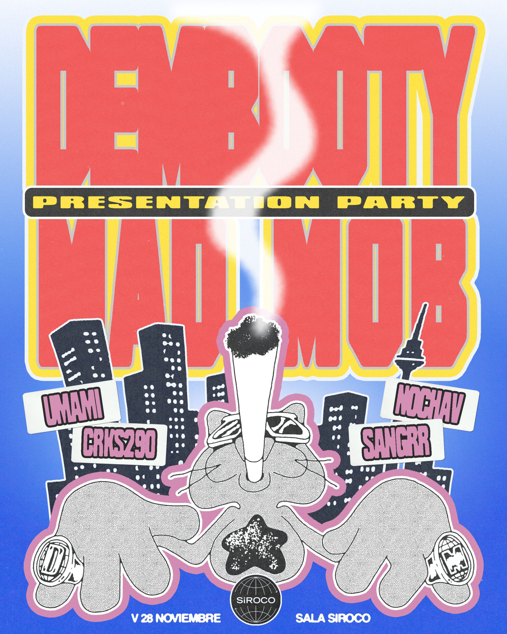 Dembooty presenta Mad Mob: Umami + Sangrr + Crks290 + Nochav