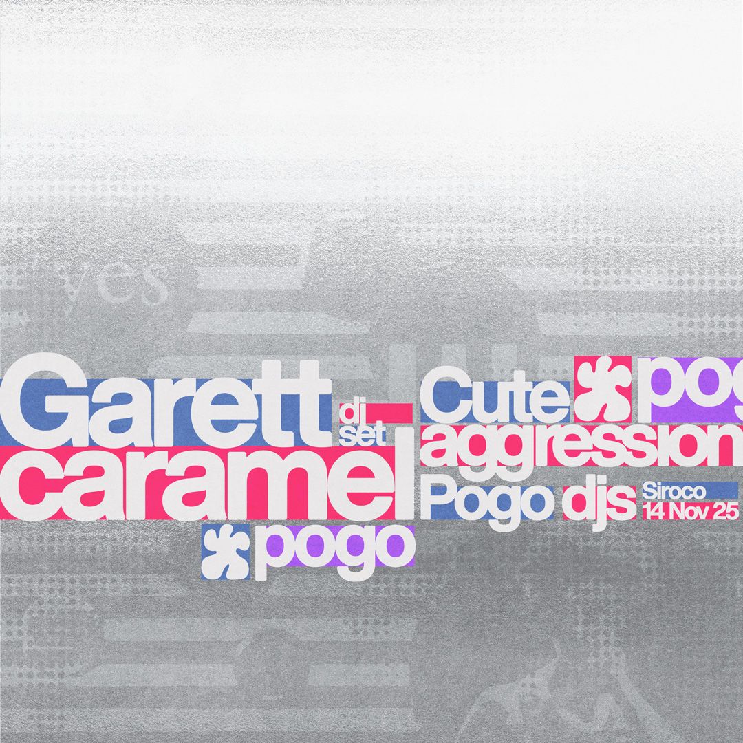 Pogo: Garett Caramel + Cute Agression