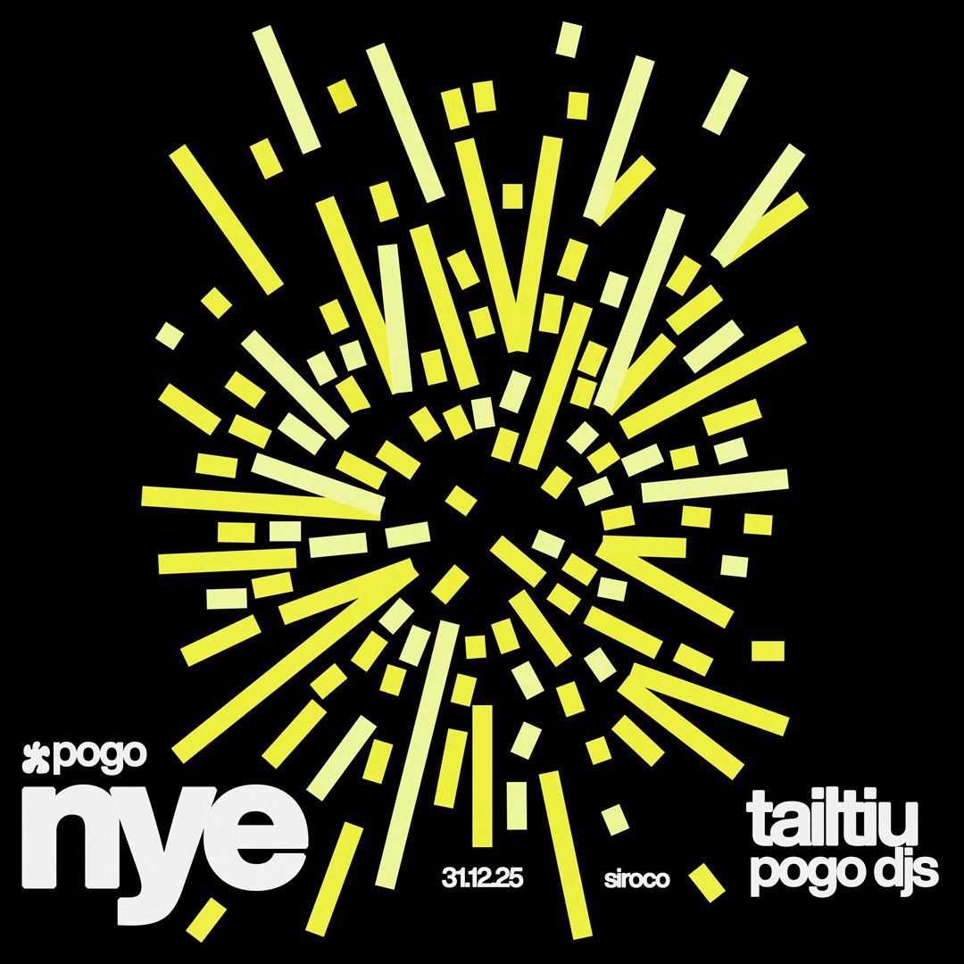 NYE w/ Pogo: Tailtiu + Pogo djs