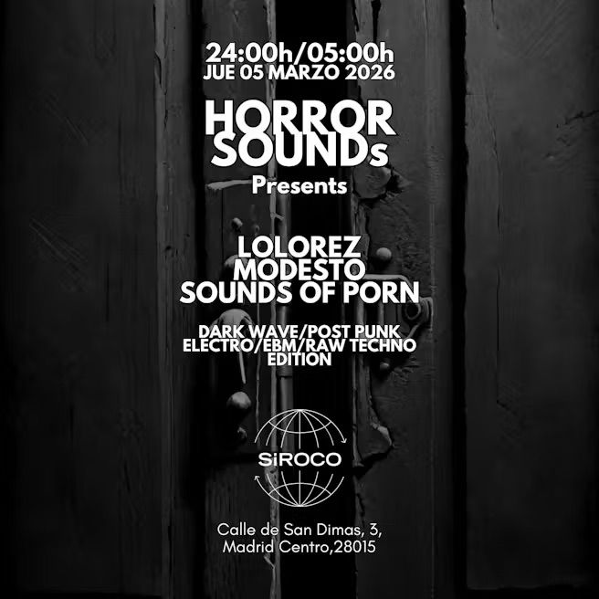 Horror Sounds: Lolorez + Sounds of Porn + Modesto
