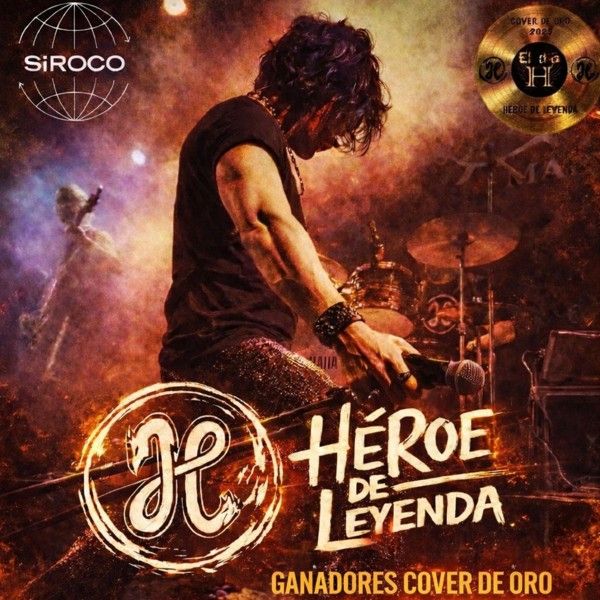 Héroe de Leyenda. Tributo a Héroes del Silencio