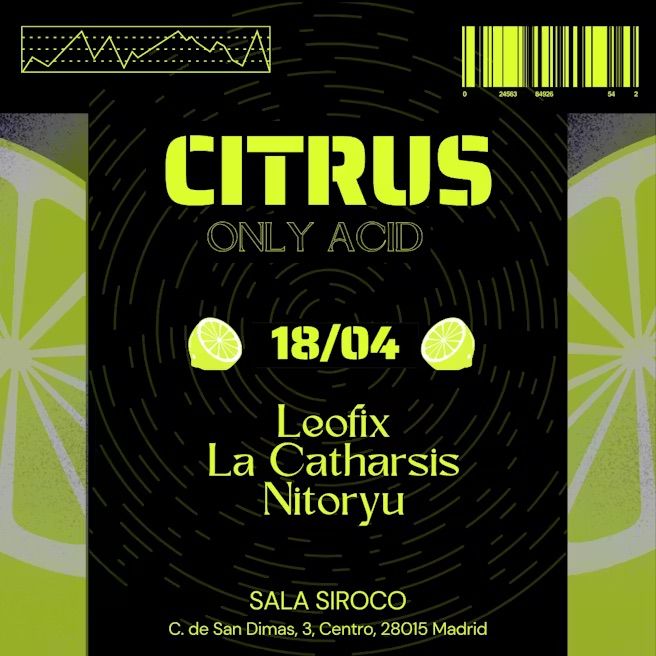 Citrus - Only Acid: Leofix + La Catharsis + Nitoryu