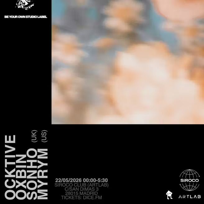 Be Your Own Studio Label Showcase: Ocktive+ Oxbin + Sonho + Myrym