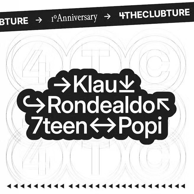 4theclubture 1er Aniversario: Klau + Rondealdo + 7teen + Popi