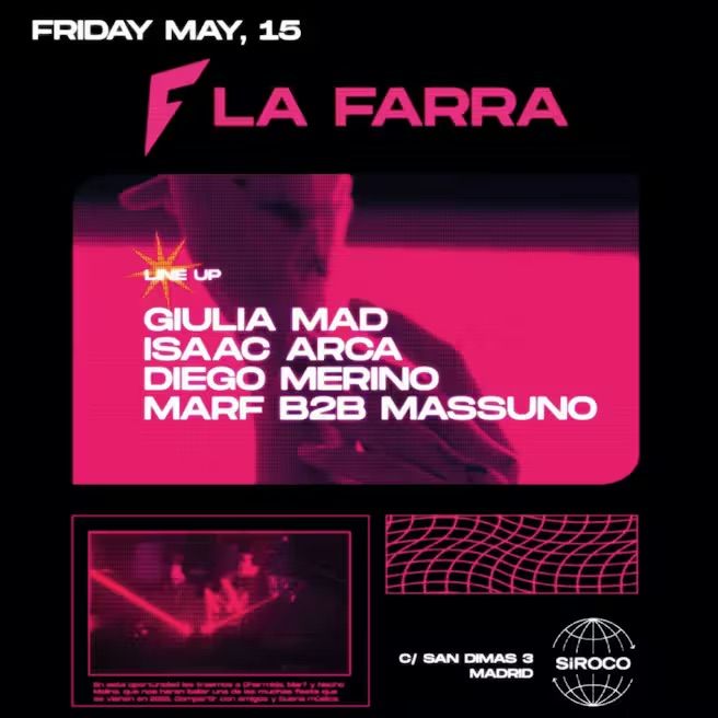 La Farra: Giulia Mad + Isaac Arga + Diego Merino + Marf b2b Massuno