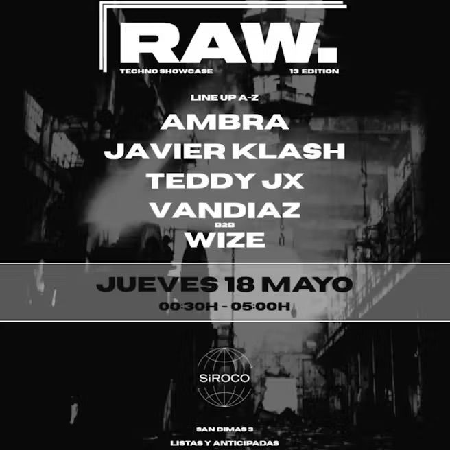 Raw #13: Teddy JX + Ambra + Javier Klash + Vandiaz & Wize