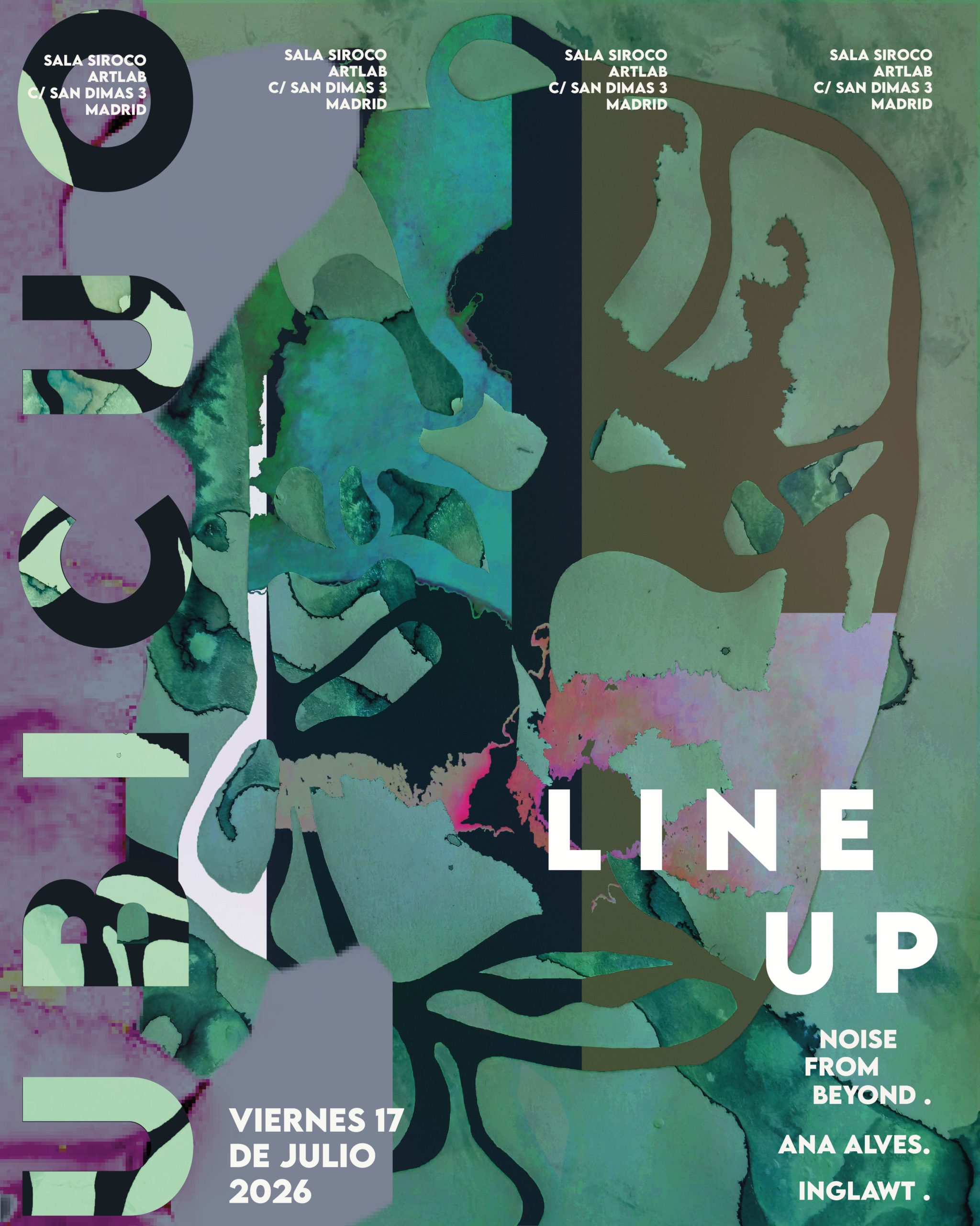 Ubicuo: Noise from Beyond + Ana Alves + Inglawt