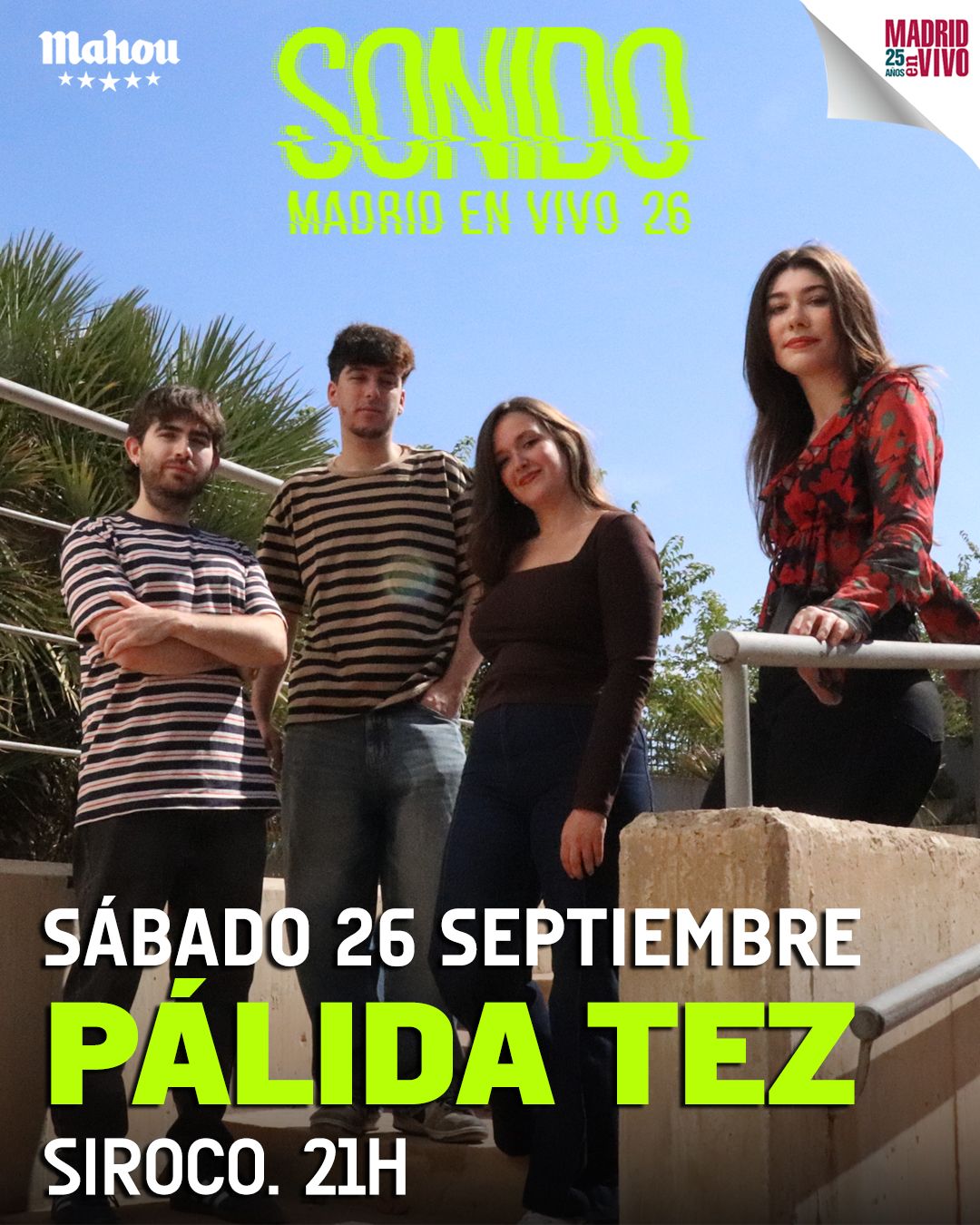 SONIDO MADRID EN VIVO 26: Chavalada  Sound presenta Pálida Tez