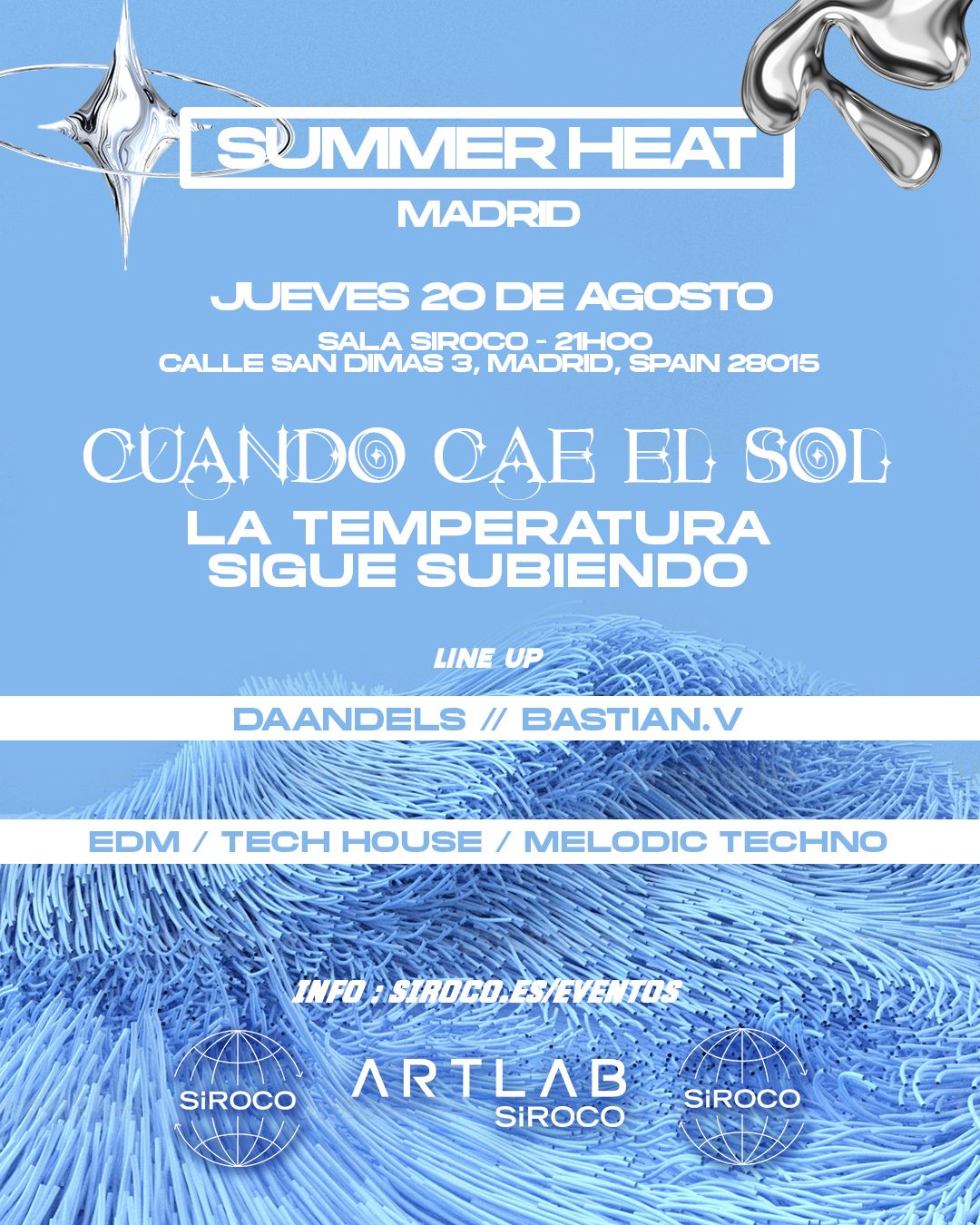 SUMMER HEAT MADRID