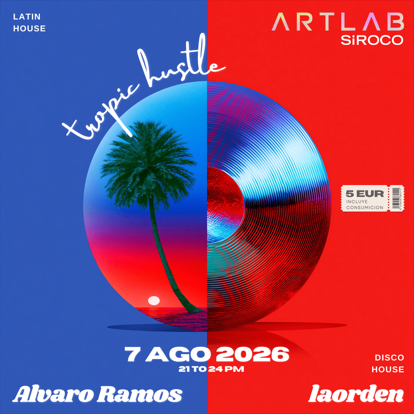 Tropic Hustle:  laorden + Alvaro Ramos (latin & disco & house)