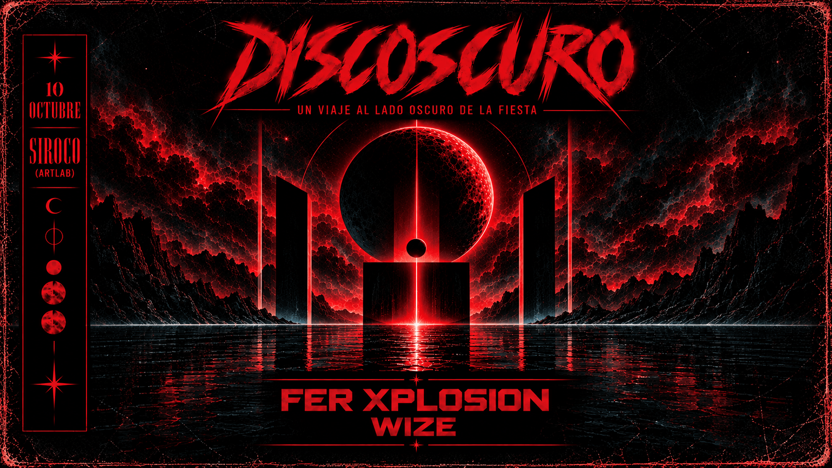 Discoscuro: Wize + Fer Xplosion