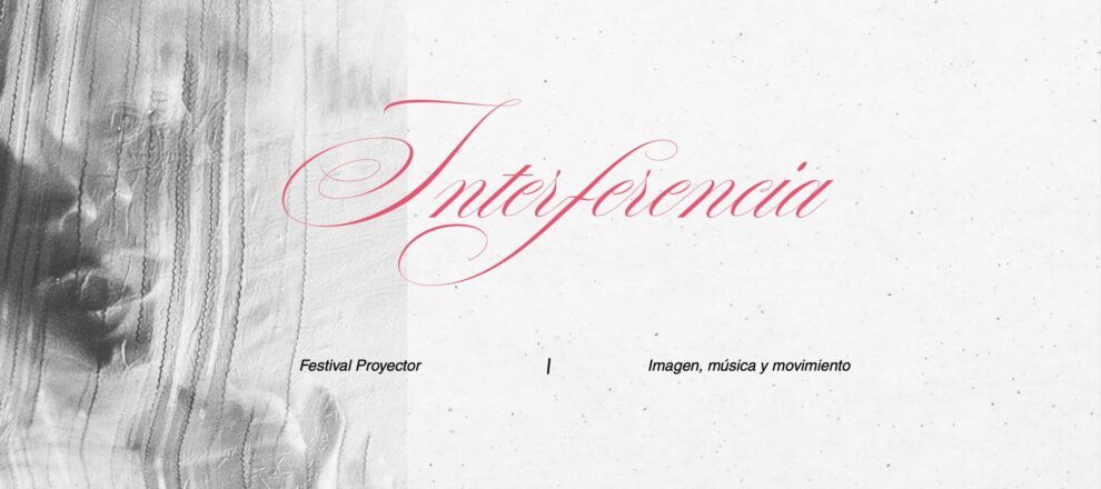 Fiesta PROYECTOR – INTERFERENCIA