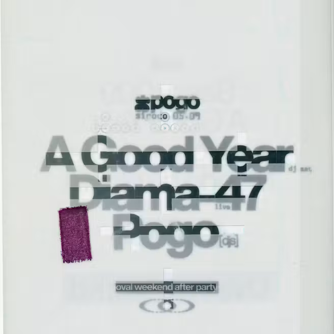 Pogo Club: A Good Year + Diama 47 + Pogo djs
