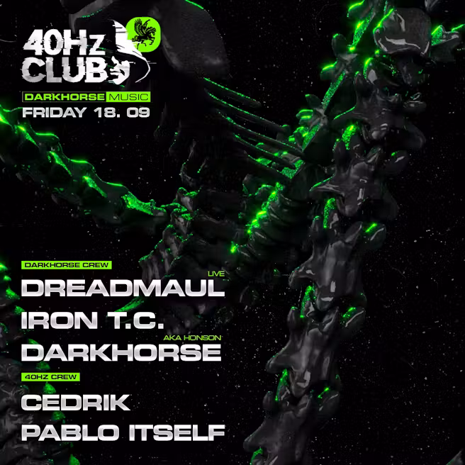 40Hz: Dreadmaul (live) + Iron T.C. + Darkhorse (aka Honson) + Cedrik + Pablo Itself