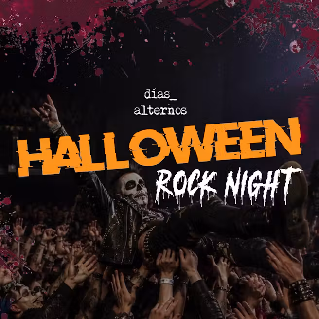 Días Alternos presenta: Halloween Rock Night