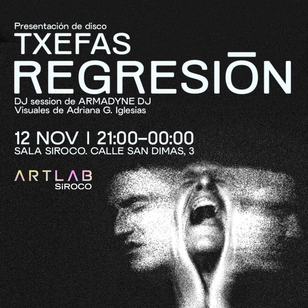 Presentación de disco TXEFAS - REGRESIÓN. DJ session de ARMADYNE DJ. Visuales de Adriana G. Iglesias.